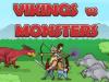 Juego de Lucha Vikings vs Monsters